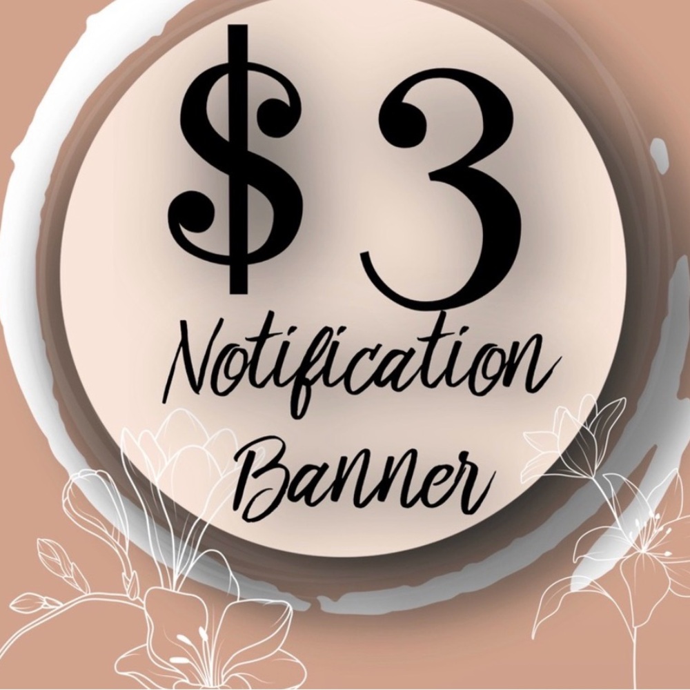 $3 Notification Banner
